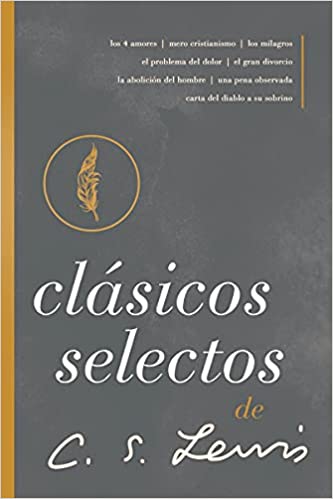 Clásicos Selectos de C. S. Lewis